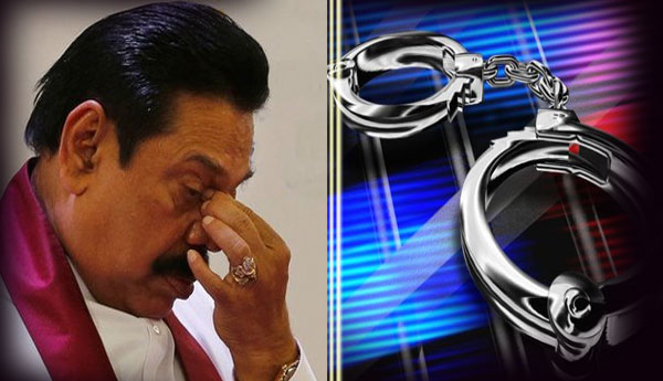 Mahinda’s Accomplices Will be Arrested Soon – Government Reps.