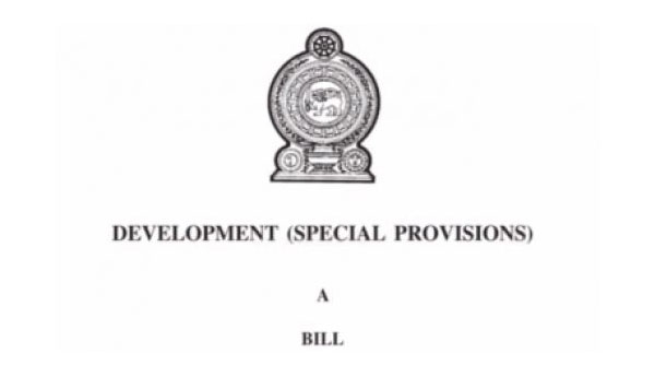 Development (Special Provisions) Draft Bill   Defeated in Provincial Councils