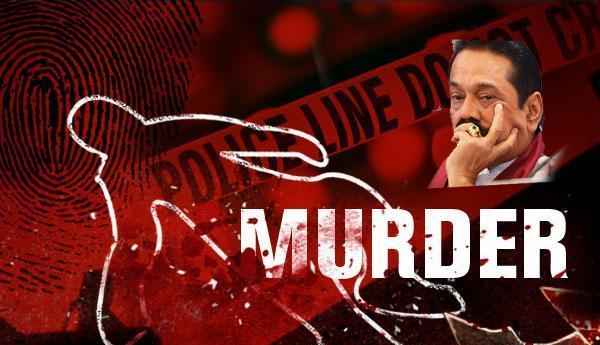 Soon Murders and Killings of Mahinda will be disclosed to the public?