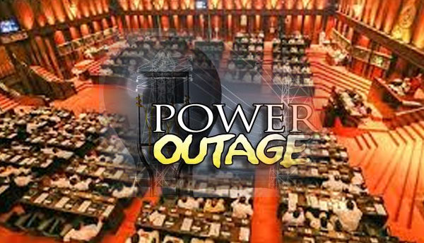 Power Cut Disrupted Parliamentary Proceedings A Report Called by Ajith Perera