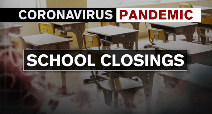 All countrywide schools to remain closed until May 07 All countrywide schools to remain closed until May 07